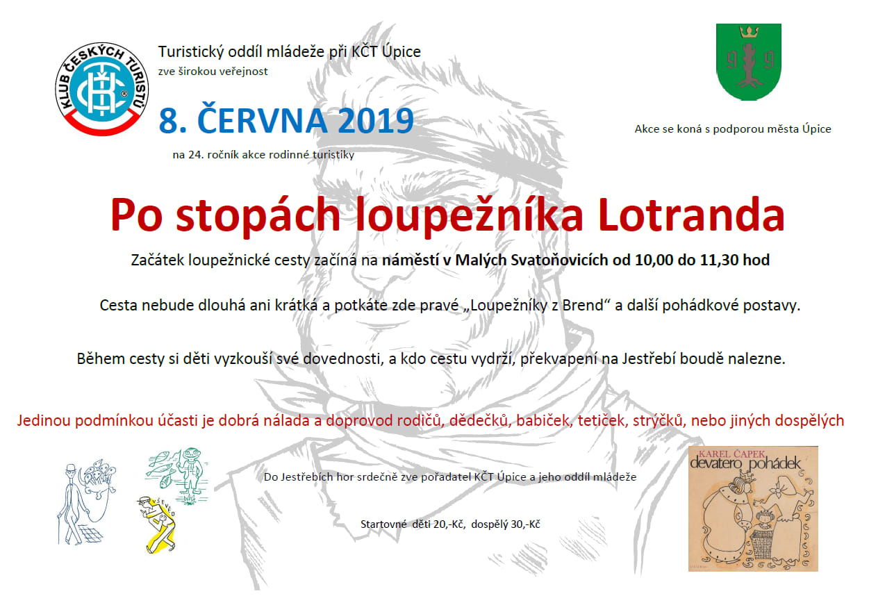 Po stopách loupežníka Lotranda